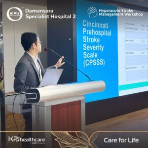 Hyperacute Stroke Management Workshop at Damansara Specialist Hospital 2 (DSH2)