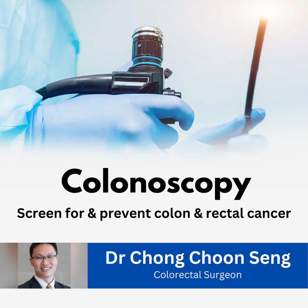 Dr Chong Choon Seng - Colonoscopy Screening