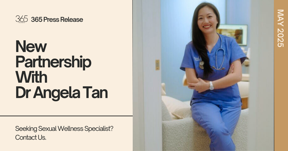 365Asia PR Release for Partner Doctor Angela Tan, a sexual wellness specialist in Singapore