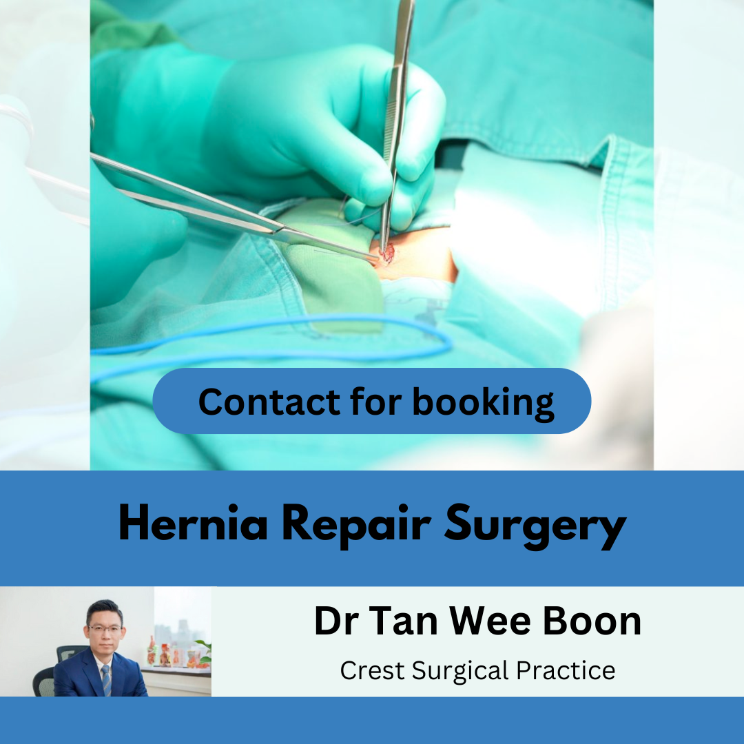 Hernia Surgery - Dr Tan Wee Boon