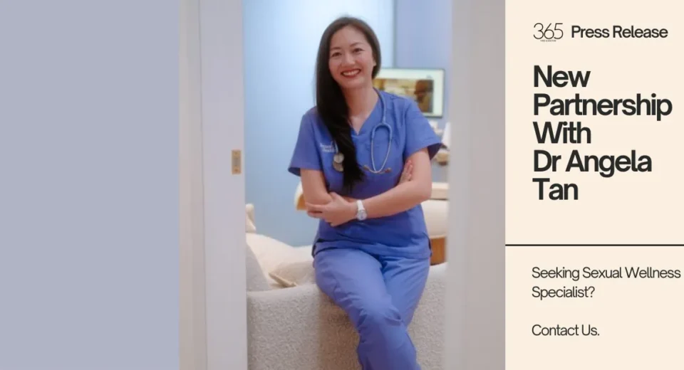 365 PR Release for Partner Doctor Angela Tan