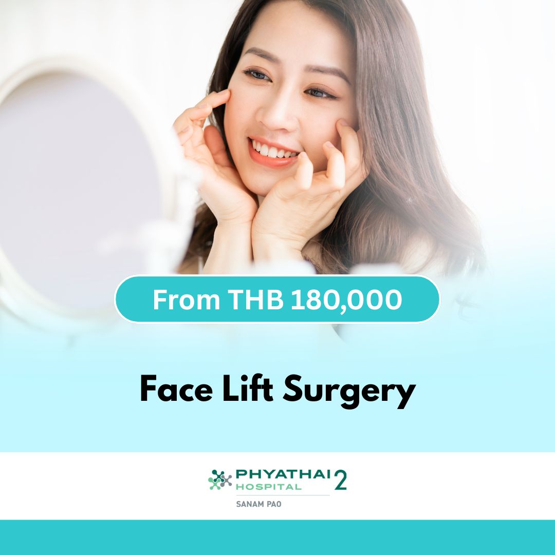 Face Lift Surgery - Phyathai SKU