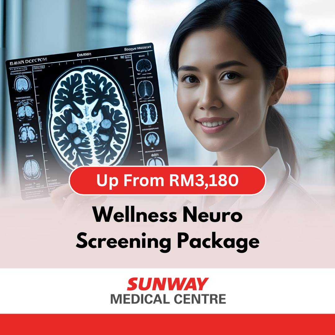 Wellness Neuro Screening - Sunway Medical Centre Malaysia