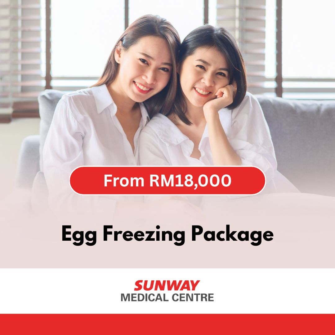 Egg Freezing Package - Sunway Medical Centre SKU