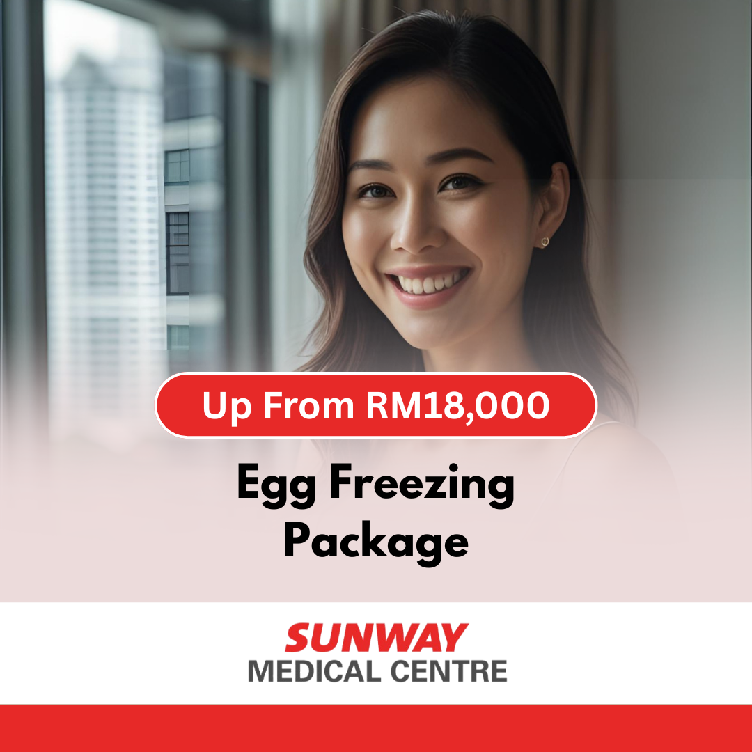 Egg Freezing Sunway Malaysia