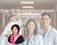 Top 10 Breast Surgeons in Singapore