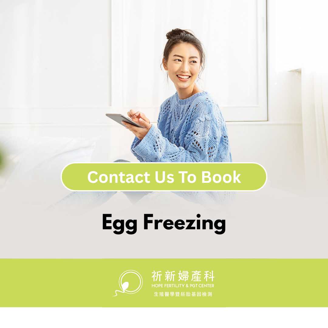 Egg Freezing - Hope Fertility & PGT Centre, TW