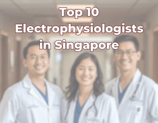 Top 10 Electrophysiologists In Singapore