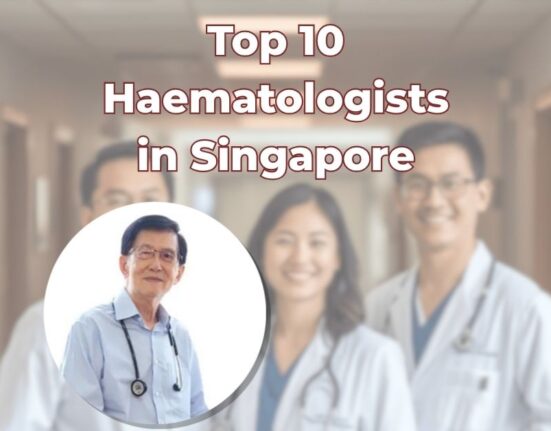 Top 10 Haematologists in Singapore