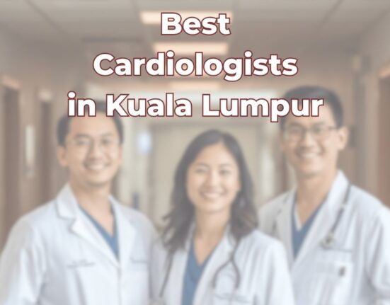 Best Cardiologists in Kuala Lumpur