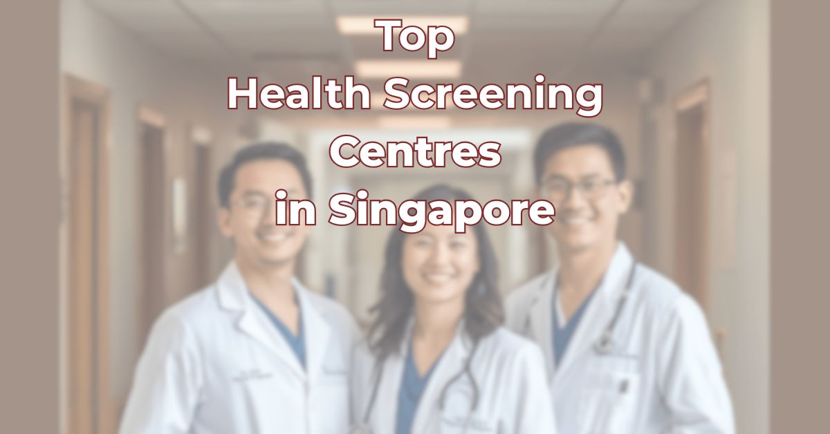 Top-Health-Screening-Centre-Singapore