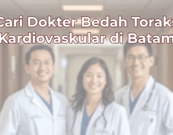 cari-dokter-bedah-toraks-kardiovaskular-di-batam-1024x536