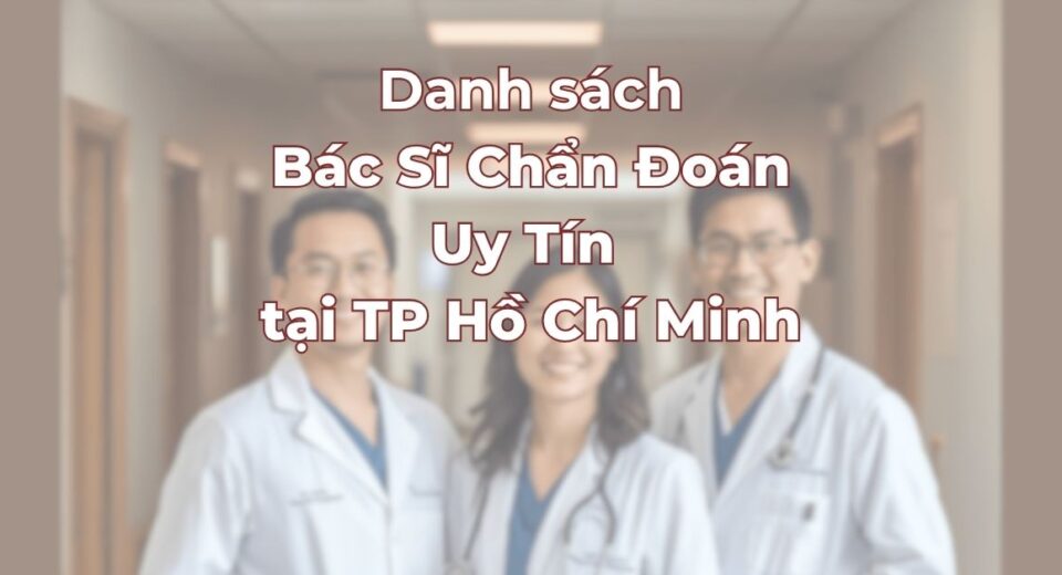 Danh-sach-bac-si-chan-doan-hinh-anh-tai-tphcm.jpg