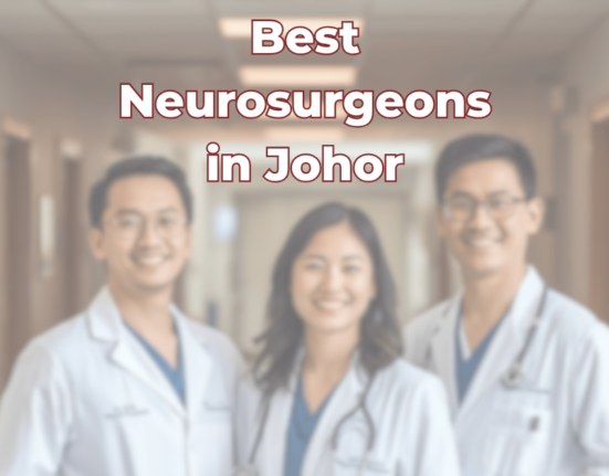 best neurosurgeon in johor