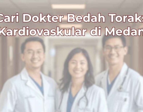 cari-dokter-bedah-toraks-kardiovaskular-di-medan-1024x536