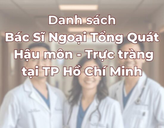 danh-sach-bac-si-ngoai-tong-quat-hau-mon-truc-trang.jpg