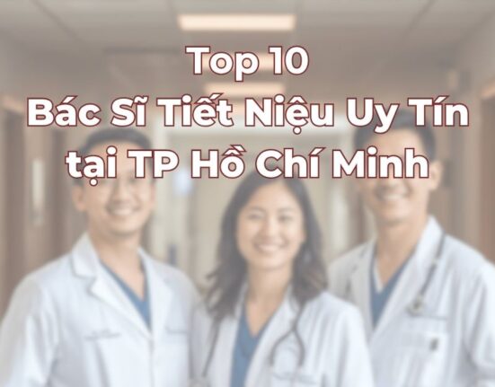 top-10-bac-si-tiet-nieu-uy-tin-tai-tphcm.jpg