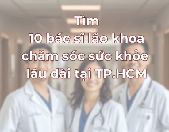 danh-sach-bac-si-cham-soc-suc-khoe-lau-dai-tai-tphcm.jpg