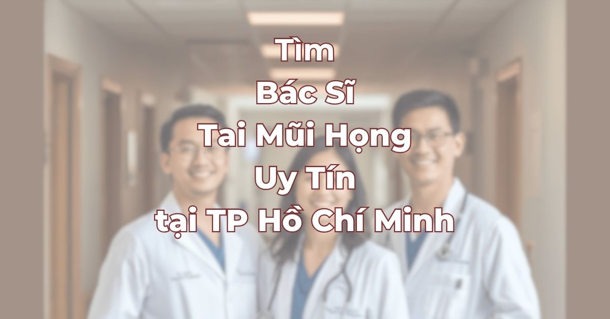 tim-bac-si-tai-mui-hong-tai-tphcm.jpg